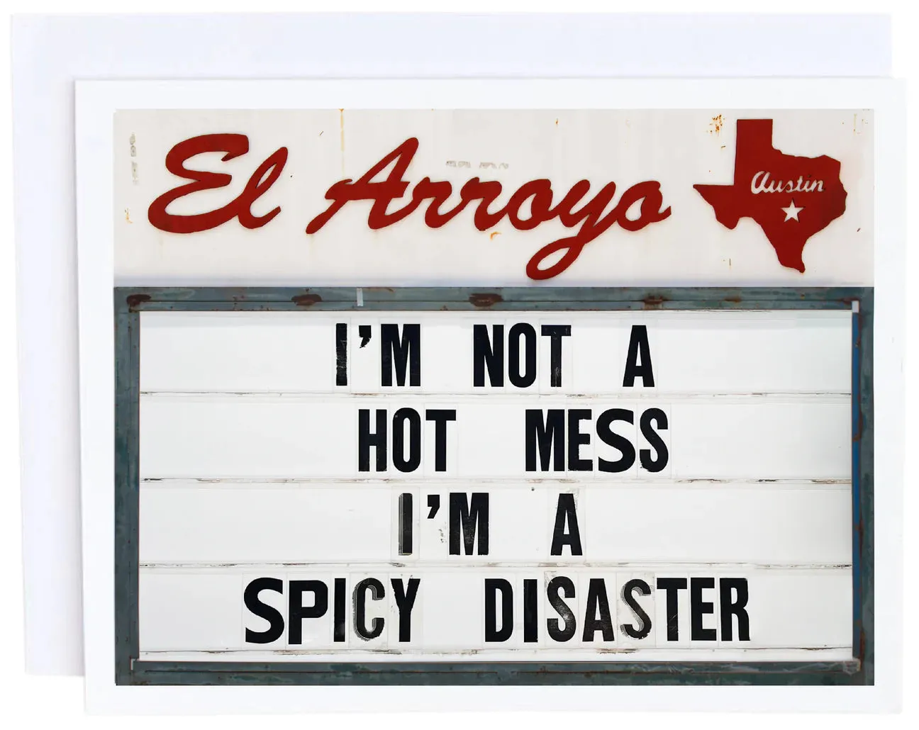 'I'm Not A Hot Mess, I'm A Spicy Disaster' Card